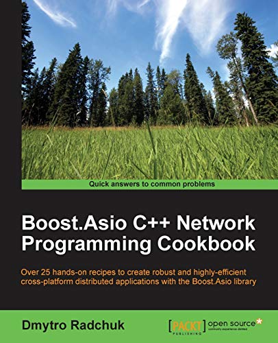 9781783986545: Boost.asio C++ Network Programming Cookbook