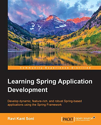 9781783987368: Learning Spring Application Development