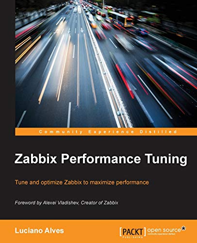 Stock image for Zabbix Performance Tuning for sale by Open Books