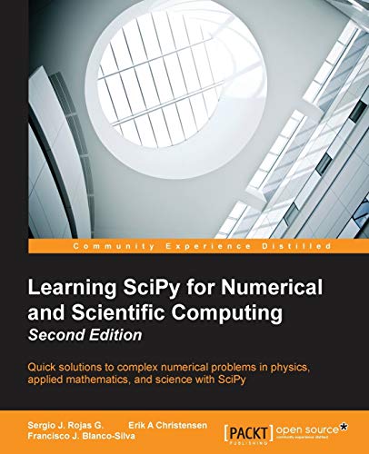 Beispielbild fr Learning SciPy for Numerical and Scientific Computing - Second Edition zum Verkauf von HPB-Red