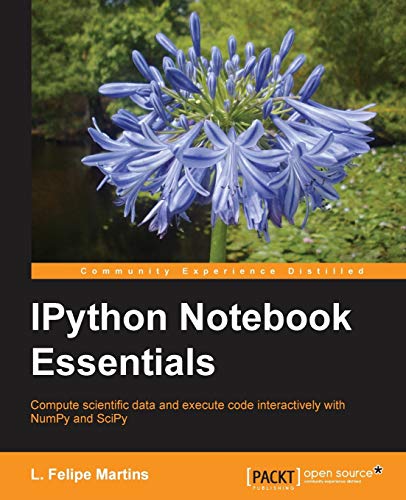 Stock image for Ipython Notebook Essentials for sale by Lucky's Textbooks