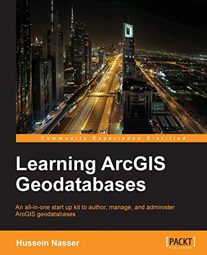 Stock image for Learning ArcGIS Geodatabases for sale by BookHolders