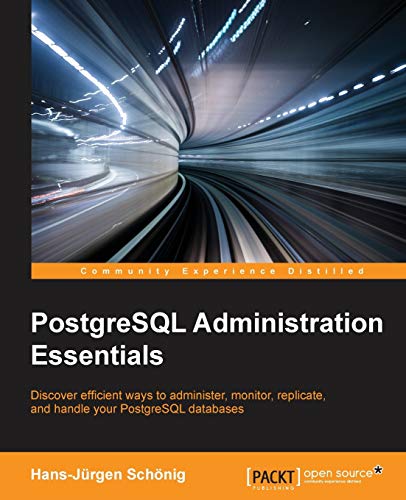Stock image for PostgreSQL Administration Essentials for sale by HPB-Red