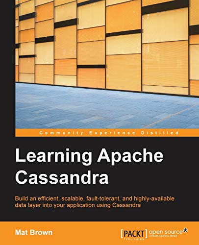 Stock image for Learning Apache Cassandra for sale by ThriftBooks-Dallas