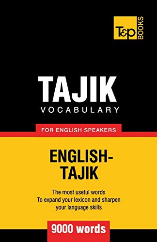 Imagen de archivo de Tajik vocabulary for English speakers - 9000 words a la venta por ThriftBooks-Dallas