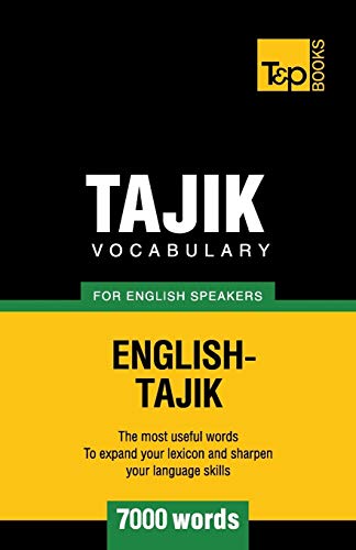 Imagen de archivo de Tajik vocabulary for English speakers - 7000 words (American English Collection) a la venta por California Books