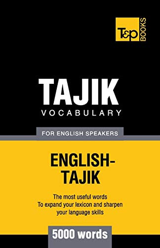 Imagen de archivo de Tajik vocabulary for English speakers - 5000 words (American English Collection) a la venta por California Books