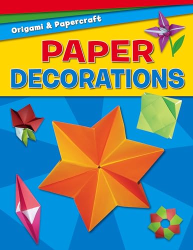 Beispielbild fr Paper Decorations (Origami & Papercraft) zum Verkauf von Better World Books