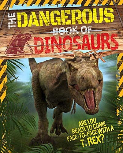 Stock image for The Dangerous Book of Dinosaurs for sale by SecondSale