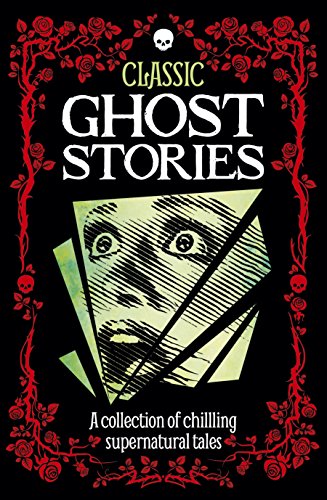 Stock image for Classic Ghost Stories: A Collection of Supernatural Tales for sale by HPB-Diamond