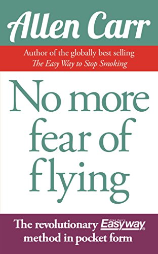 Beispielbild fr No More Fear Of Flying zum Verkauf von ThriftBooks-Atlanta