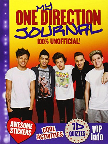 Stock image for My One Direction Journal: 100% Unofficial! for sale by WorldofBooks