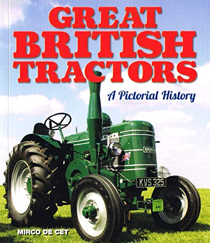 Beispielbild fr Great British Tractors zum Verkauf von WorldofBooks