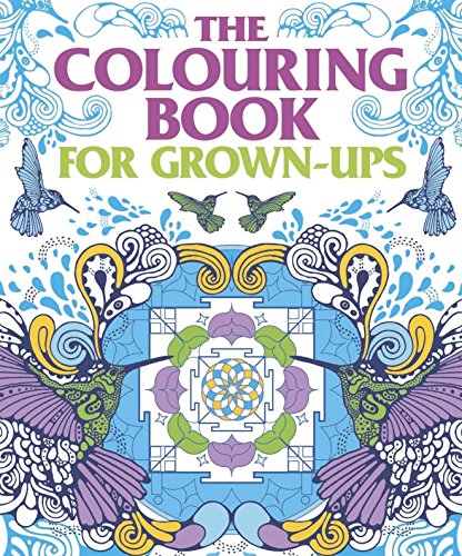 Beispielbild fr The Colouring Book for Grown-Ups (Colouring Books) zum Verkauf von AwesomeBooks