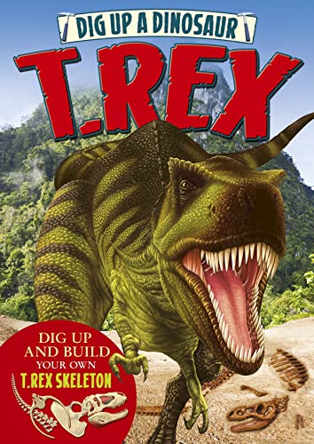 9781784044251: Dig Up a Dinosaur: T. Rex