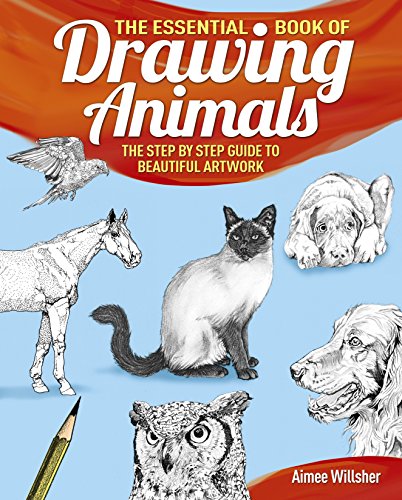 Imagen de archivo de The Essential Book of Drawing Animals a la venta por ThriftBooks-Atlanta