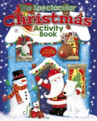 9781784049645: The Spectacular Christmas Activity Book