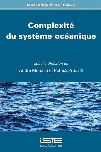 Imagen de archivo de COMPLEXITE DU SYSTEME OCEANIQUE PB a la venta por PBShop.store US