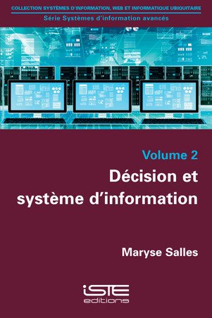 Beispielbild fr Systmes d information avancs: Tome 2, Dcision et systme d'information zum Verkauf von Ammareal