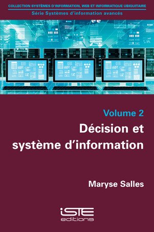 9781784050801: Systmes d information avancs: Tome 2, Dcision et systme d'information