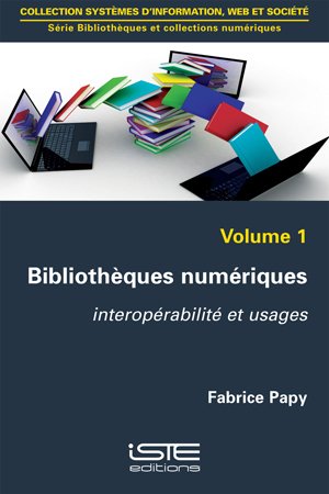 Beispielbild fr Bibliothques numriques zum Verkauf von Ammareal