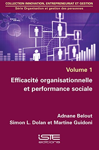 9781784052409: Efficacit organisationnelle et performance sociale: Volume 1