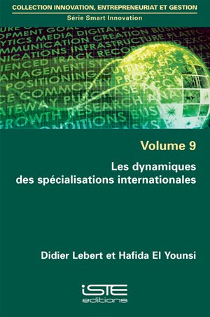 9781784052669: Smart innovation: Volume 9, Les dynamiques des spcialisations internationales