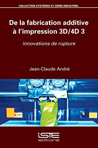 Beispielbild fr Fabrication Addtv l'Impress 3d/4D 3 zum Verkauf von medimops