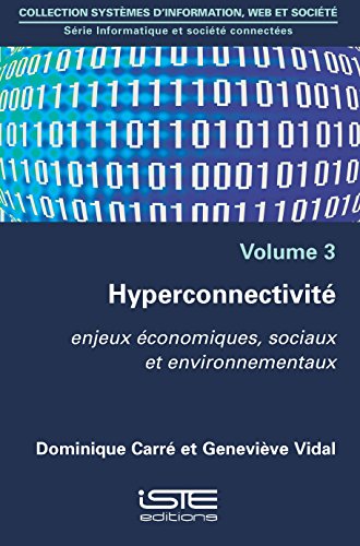 9781784054229: Hyperconnectivit: Enjeux conomiques, sociaux et environnementaux