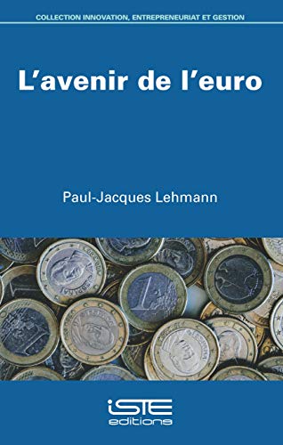 Beispielbild fr L'Avenir de l'Euro zum Verkauf von medimops