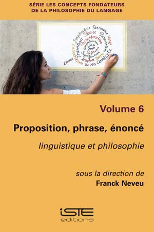 Imagen de archivo de Proposition, phrase, AcnoncAc: Linguistique et philosophie a la venta por Chiron Media