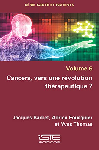 9781784056223: Cancers, vers une rvolution thrapeutique ?