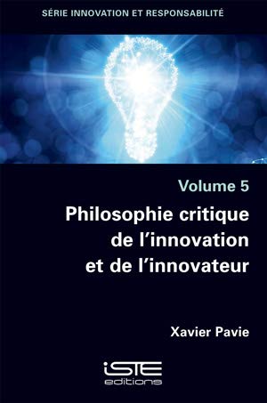 Beispielbild fr philosophie critique de l'innovation et de l'innovateur zum Verkauf von Chapitre.com : livres et presse ancienne