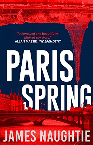 Stock image for Paris Spring (The Will Flemyng Thrillers) for sale by WorldofBooks