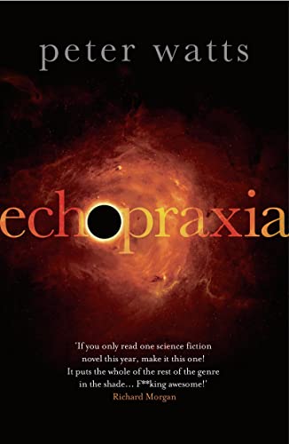 9781784080488: Echopraxia: 2 (Firefall)
