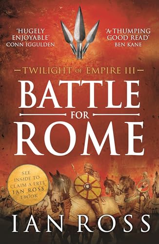 9781784081225: Battle for Rome: 3 (Twilight of Empire)
