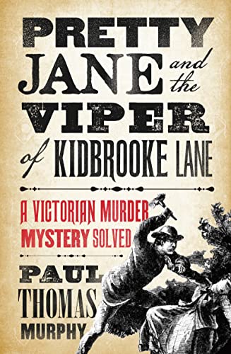 Beispielbild fr Pretty Jane and the Viper of Kidbrooke Lane zum Verkauf von WorldofBooks