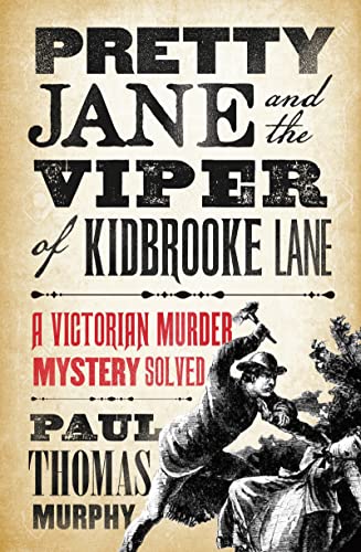 Stock image for Pretty Jane and the Viper of Kidbrooke Lane for sale by Better World Books