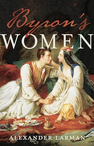 Stock image for Byron's Women for sale by WorldofBooks