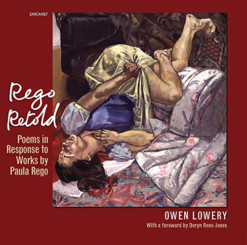 Beispielbild fr Rego Retold: Poems in Response to Works by Paula Rego zum Verkauf von AwesomeBooks