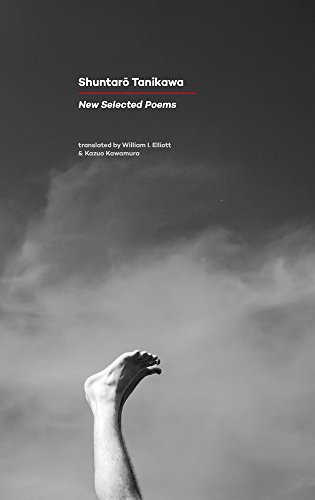 Beispielbild fr New Selected Poems: Shuntaro Tanikawa zum Verkauf von medimops