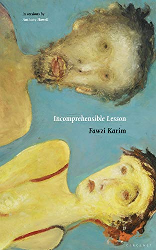 9781784104283: Incomprehensible Lesson: in versions by Anthony Howell