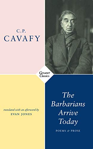 Beispielbild fr The Barbarians Arrive Today: Poems & Prose zum Verkauf von WorldofBooks