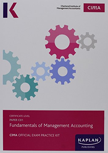 Beispielbild fr C01 Fundamentals of Management Accounting - Exam Practice Kit: Paper C01 zum Verkauf von AwesomeBooks