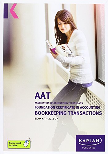 Imagen de archivo de AAT Bookkeeping Transactions - Exam Kit (Aat Exam Kits Aq2016) a la venta por AwesomeBooks