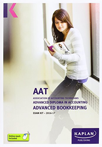 Imagen de archivo de AAT Advanced Bookkeeping - Exam Kit (Aat Exam Kits Aq2016) a la venta por Bahamut Media