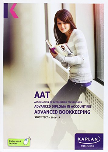 Imagen de archivo de AAT Advanced Bookkeeping - Study Text (Aat Study Texts Aq2016) a la venta por Bahamut Media