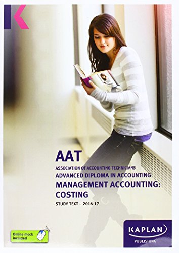 Imagen de archivo de AAT Management Accounting: Costing - Study Text a la venta por MusicMagpie