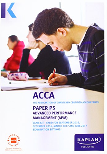 Imagen de archivo de ACCA P5 Advanced Performance Management - Exam Kit a la venta por WorldofBooks