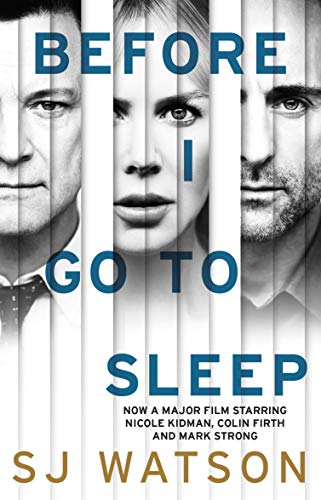 Beispielbild fr Before I Go To Sleep zum Verkauf von Goldstone Books